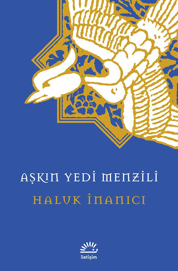 Aşkın Yedi Menzili / Haluk İnanıcı / İletişim Yayınları