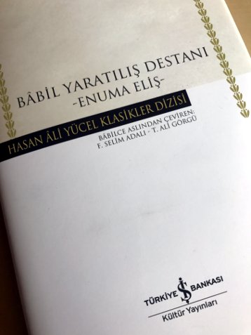 Enuma Eliş, İş Bankası Yayınları, Şubat 2016