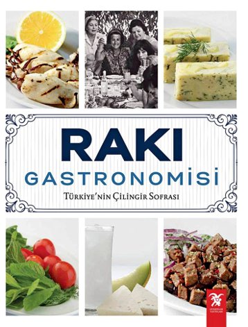 Rakı Gastronomisi, Overteam Yayınları, 2017